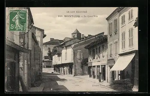 AK Montcuq, La Grand`rue