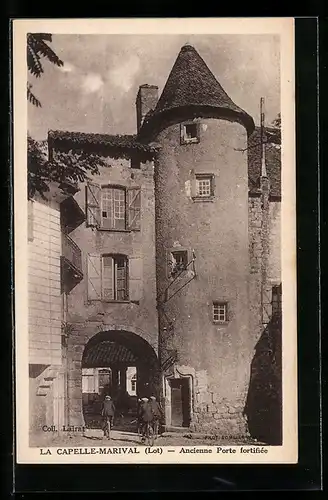 AK La Capelle-Marival, Ancienne Porte fortifiée