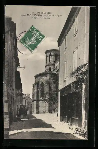 AK Montcuq, Rue de l`Eglise et Eglise St-Hilaire