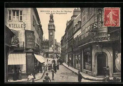 AK Moulins, La Rue de l`Horloge et la Tour Jacquemard