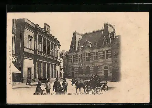 AK Moulins, L`Hôtel de Ville et la Caisse d`Épargne