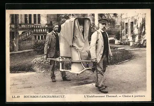 AK Bourbon-L`Archambault, L`Etablissement Thermal, Chaise à porteurs