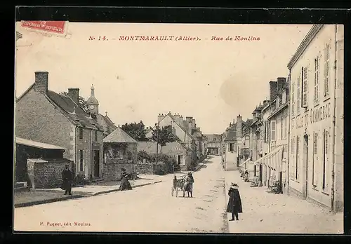 AK Montmarault, Rue de Moulins