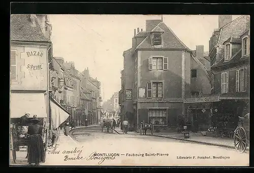 AK Montlucon, Faubourg Saint-Pierre