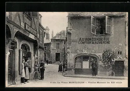 AK Montlucon, le Vieux, Vielles du XII siecle