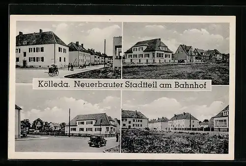 AK Kölleda, Neuerbauter Stadtteil am Bahnhof, Mehrfachansicht