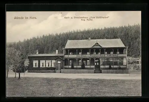 AK Allrode / Harz, Pension und Gasthaus Zum Waldfrieden