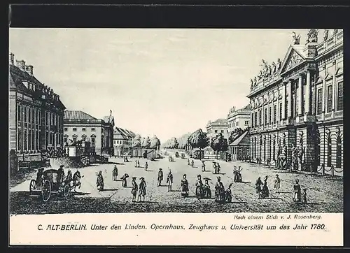 AK Berlin, Unter den Linden, Opernhaus, Zeughaus und Universität um das Jahr 1780