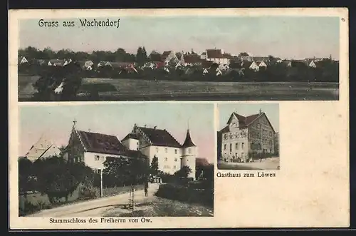 AK Wachendorf, Gasthaus zum Löwen, Stammschloss des Freiherrn von Ow