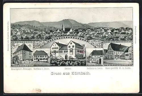 AK Kürnbach, Haus Bürgermeister Henninger, Gasthaus zur Sonne, Schloss, Gasthaus zum Lamm, Geschäft Hauffe