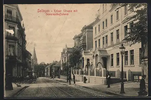 AK Solingen, Kölner Strasse mit Gewerkschaftshaus