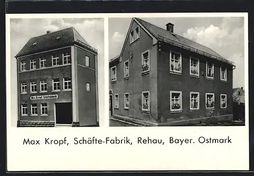 AK Rehau, Schäfte-Fabrik Max Kropf