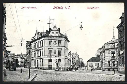 AK Döbeln i. S., Bäckerei von Max Starke Bahnhofstrasse Ecke Burgstrasse