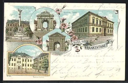 Lithographie Frankenthal, Karolinen-Institut, Speyerer-Thor, Kriegerdenkmal
