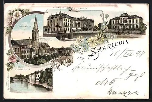 Lithographie Saarlouis, Hotel Kaiserhof, Cafe Schmidt und Kathol. Kirche, Kgl. Garnisonlazareth