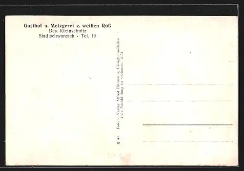 AK Stadtschwarzach, Gasthof und Metzgerei z. weissen Ross