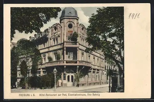 AK Freiburg i. B., Hotel-Restaurant zur Post von Otto Rehnig, Eisenbahnstrasse