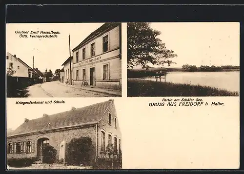 AK Freidorf b. Halbe, Gasthof von Emil Hasselbach, Kriegerdenkmal und Schule