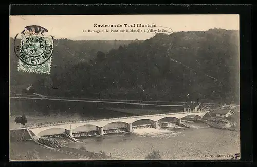 AK Villey-le-Sec, Le Barrage et le Pont sur la Moselle