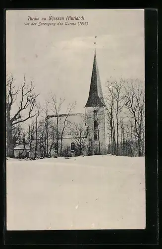 AK Wjessen, Kirche vor der Sprengung des Turms