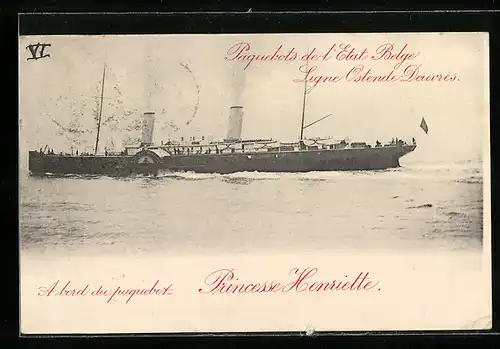 AK Passagierschiff Princesse Henriette, Paquebots de l`Etat Belge Ligne Ostende Douvres