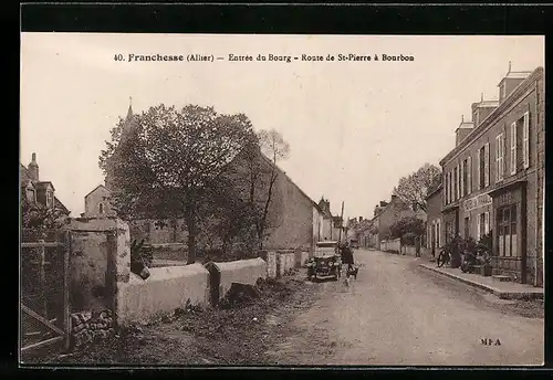 AK Franchesse, Entrée du Bourg, Route de St-Pierre à Bourbon