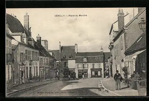 AK Cérilly, Place du Marché