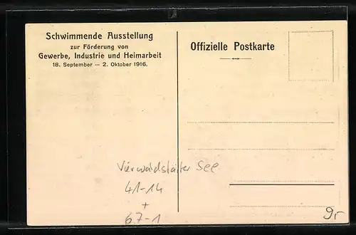AK Vierwaldstätter See, Schwimmende Ausstellung zur Förderung von Gewerbe, Industrie und Heimarbeit 1916