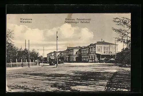 AK Warschau, Petersburger Bahnhof