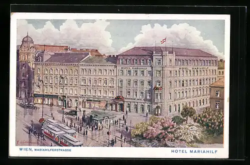 Künstler-AK Wien, Hotel Mariahilf in der Mariahilferstrasse 121 mit Strassenbahn