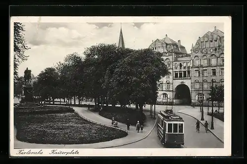 AK Karlsruhe, Kaiserplatz mit Strassenbahn