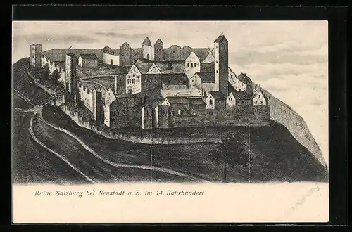 Künstler-AK Neustadt a. S., Blick auf die Ruine Salzburg im 14. Jahrhundert