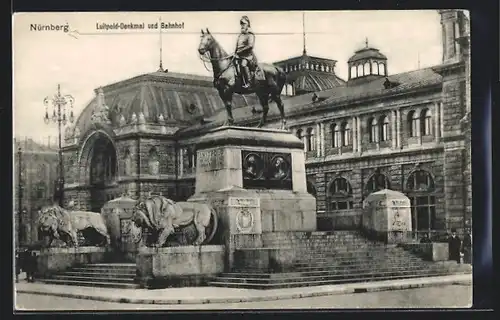 AK Nürnberg, Luitpold-Denkmal und Bahnhof