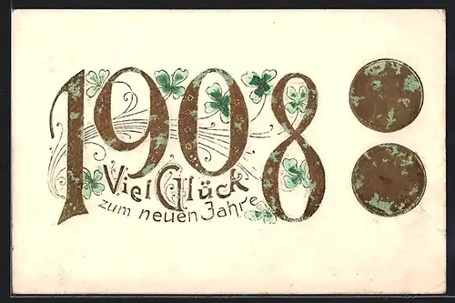 AK Jahreszahl 1908 mit Geldmünzen