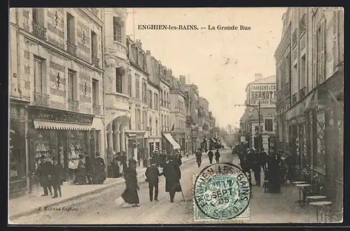 AK Enghien-les-Bains, la Grande Rue