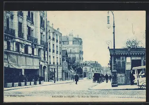 AK Enghien-les-Bains, La Rue de l`Arrivée, Strassenpartie