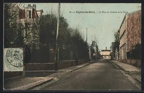 AK Enghien-les-Bains, La Rue du Casino et la Gare