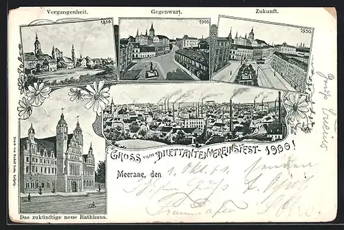 AK Meerane, Ortspartie in den Jahren 1850, 1900 und 1950, das zukünftige neue Rathaus