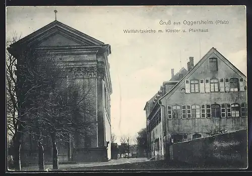 AK Oggersheim /Pfalz, Wallfahrtskirche mit Kloster und Pfarrhaus