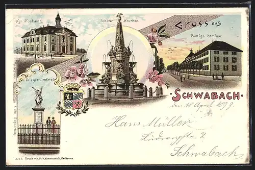 Lithographie Schwabach, Kgl. Postamt, Schöner Brunnen, Königl. Seminar, Krieger-Denkmal