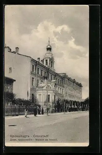 AK Cronstadt, Maison de travail