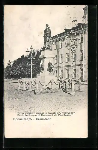 AK Cronstadt, Ecole technique et Monument de Pachtousoff