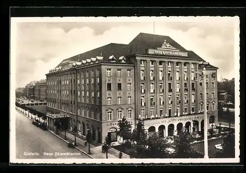 AK Gleiwitz, Hotel Haus Oberschlesien mit Strasse aus der Vogelschau