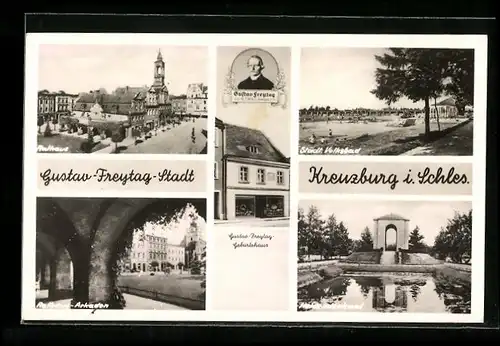 AK Kreuzburg, Geburtshaus Gustav Freytag, Städt. Volksbad, Rathaus