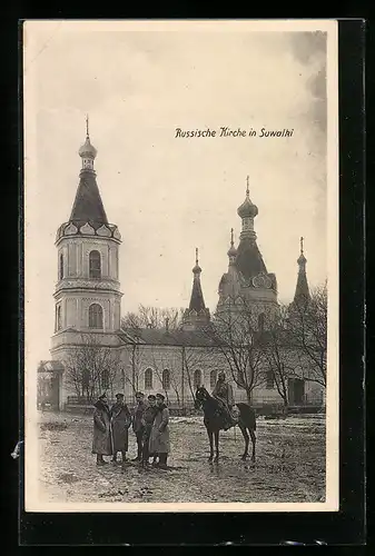 AK Suwalki, Russiche Kirche mit Soldaten