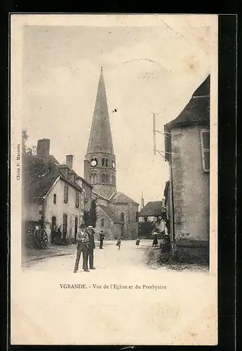 AK Ygrande, Vue de l`Eglise et du Presbytère