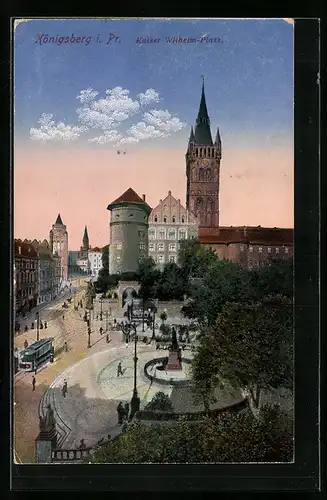 AK Königsberg, Strassenbahn am Kaiser Wilhelm Platz