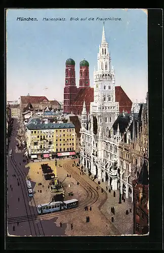 AK München, Marienplatz mit Blick auf die Frauenkirche, Strassenbahn