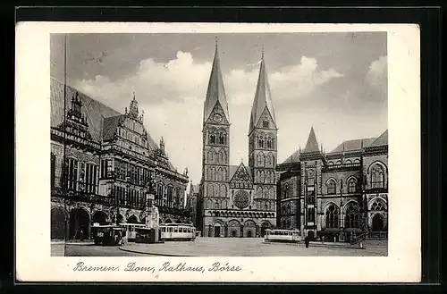 AK Bremen, Strassenbahnen vor Dom, Rathaus und Börse
