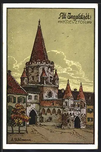 Künstler-AK Alt-Ingolstadt, Ansicht des Kreuztores